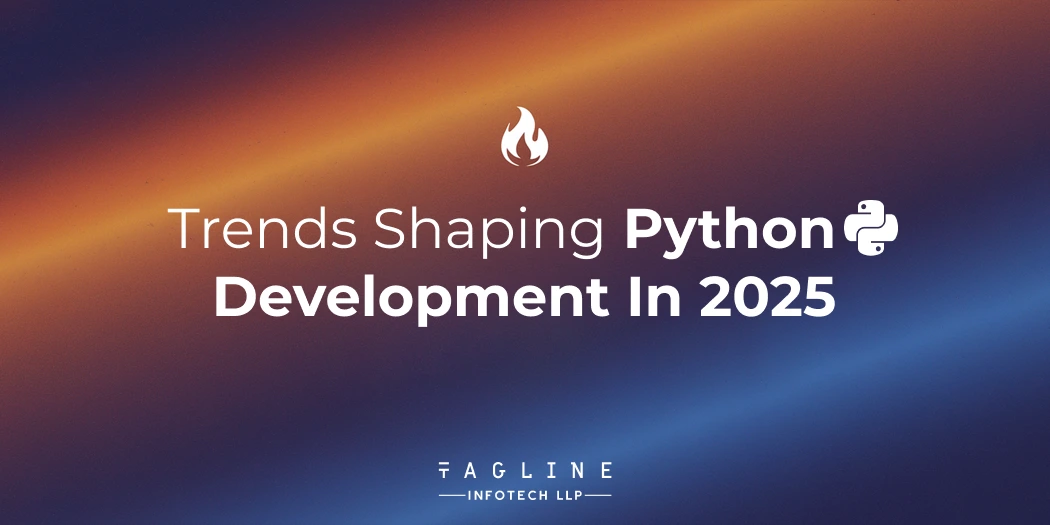 Trends Shaping Python Development in 2025