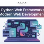 Top Python Web Frameworks for Modern Web Development
