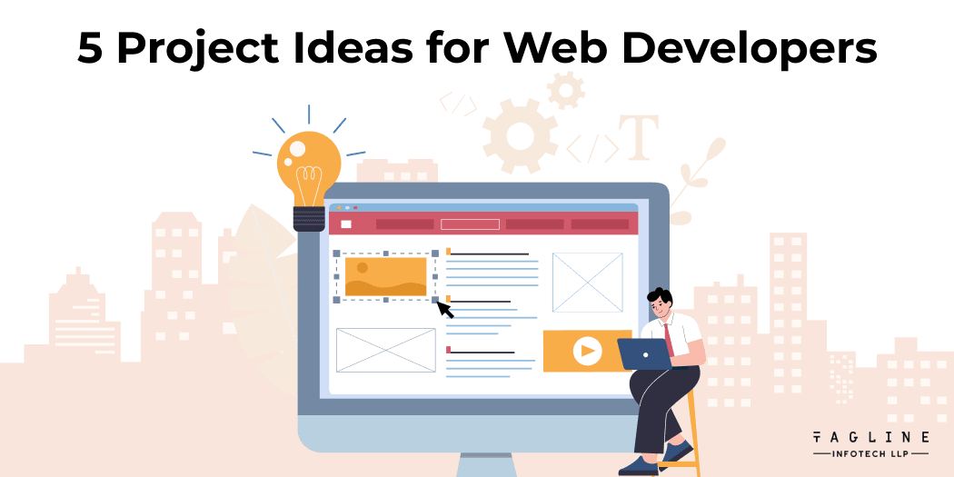 5 Project Ideas for Web Developers