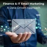 Finance & IT Email Marketing: A Data-Driven Approach